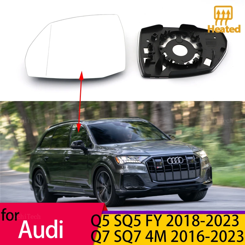 

Mirror Heated Side Mirror Glass Rearview Mirror Lens for Audi Q5 Q5L SQ5 FY 2018-23 Q7 SQ7 4M 16-23 Accessories Left or Right