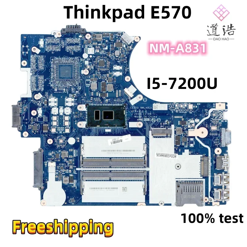 NM-A831 For Lenovo Thinkpad E570 Laptop Motherboard CE570 01EP391 01YR709 I5-7200U CPU DDR4 Mainboard 100% Fully Work 4 NM-A831 For Lenovo Thinkpad E570 Laptop Motherboard CE570 01EP391 01YR709 I5-7200U CPU DDR4 Mainboard 100% Fully Work - Image 2