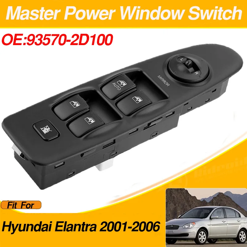 

93570-2D100 93570-2D000 Electric Power Window Master Control Switch for Hyundai Elantra 2001 2002 2003 2004 2005 2006