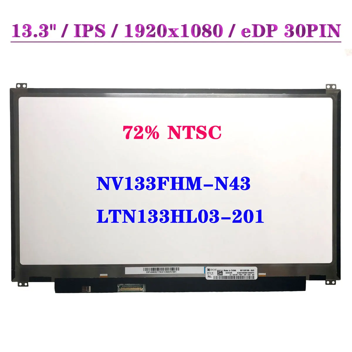 

13.3" IPS NV133FHM-N43 LTN133HL03-201 FOR ASUS UX32 UX32VD UX31 UX31A 30Pin FHD Laptop LCD Screen 72% NTSC Display Panel
