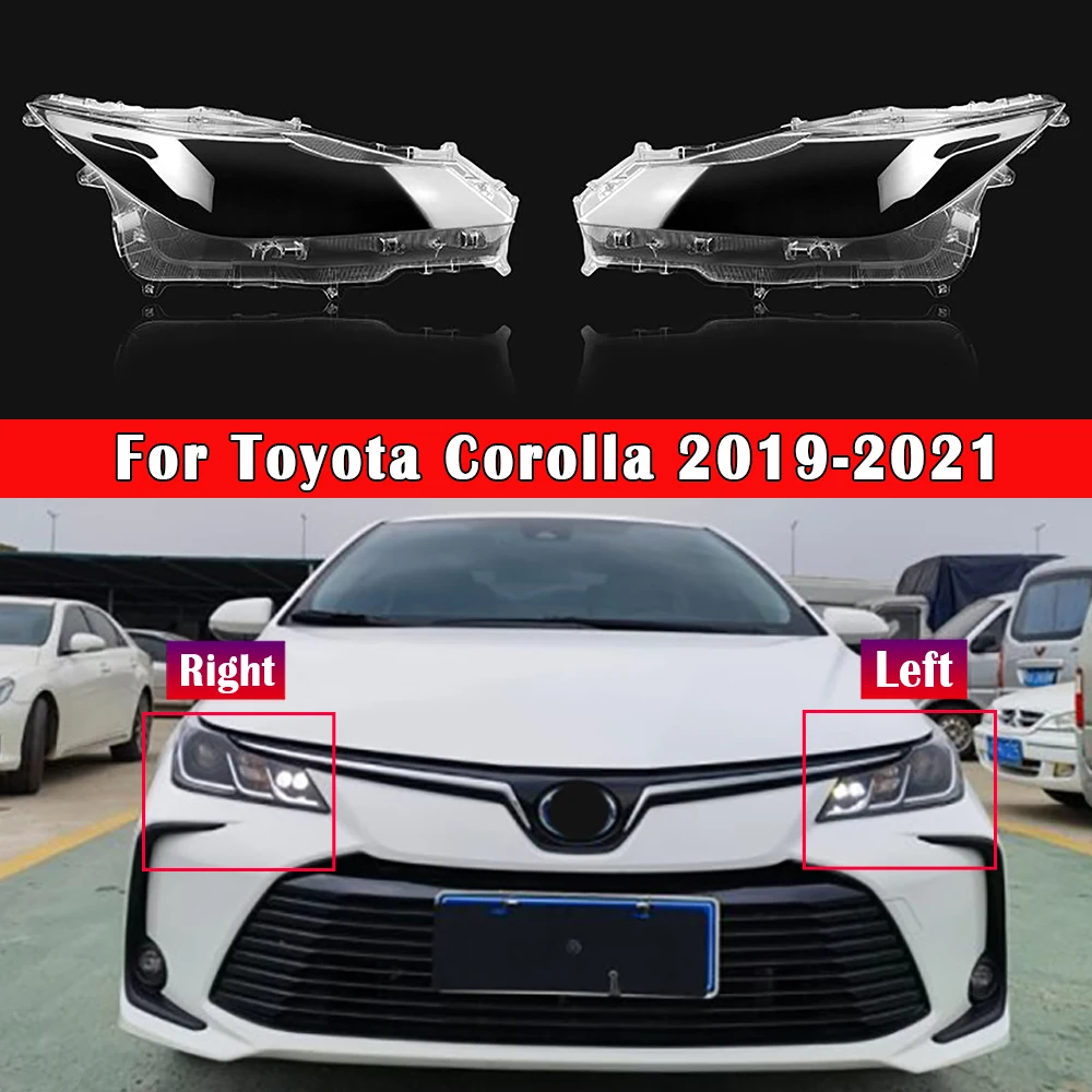 

Headlight Cover For Toyota Corolla 2019 2020 2021 Auto Replacement Lens Auto Shell Lampshade Glass Lampcover Lampshade Caps