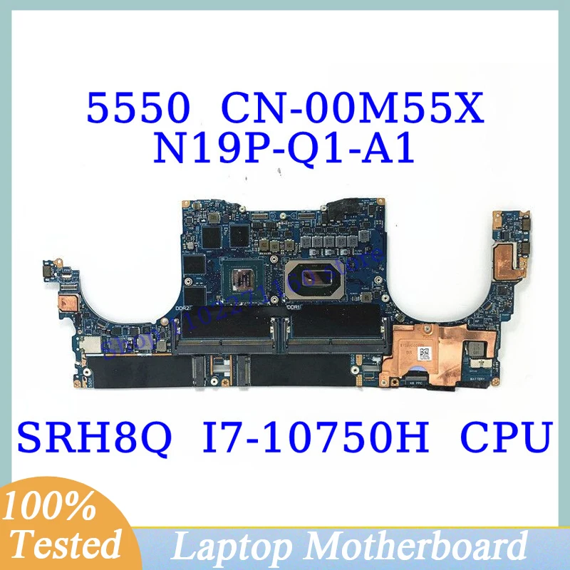 

CN-00M55X 00M55X 0M55X For DELL 5550 With SRH8Q I7-10750H CPU Mainboard N19P-Q1-A1 Laptop Motherboard 100% Tested Working Well