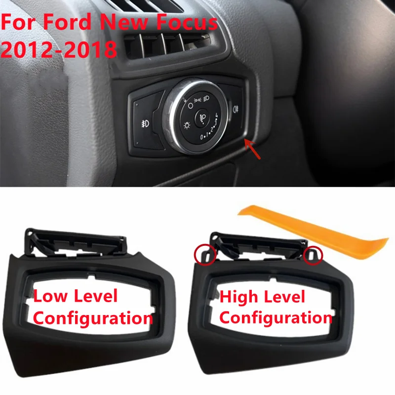 Headlight Switch Trim Frame Low High Level Configuration Panel Cover For Ford New Focus 2012