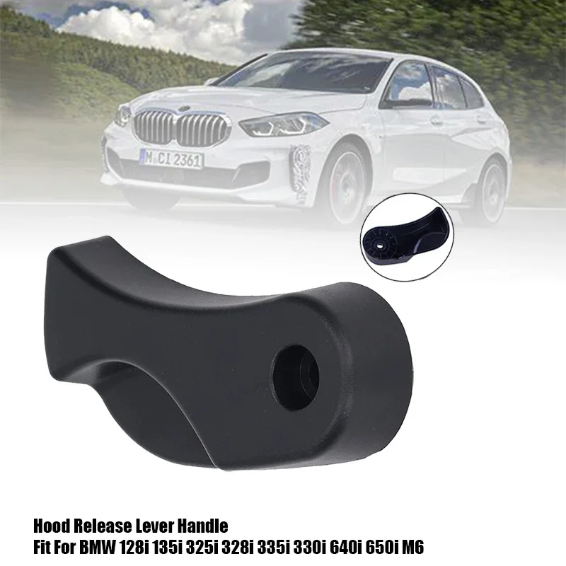 

Ручка рычага выключения капота 51237058117 для BMW E90 E92 323i 325i 328i 330i 335i Xi 328xi E81 E82 640i 330xi X1 650i 335d M6 650i