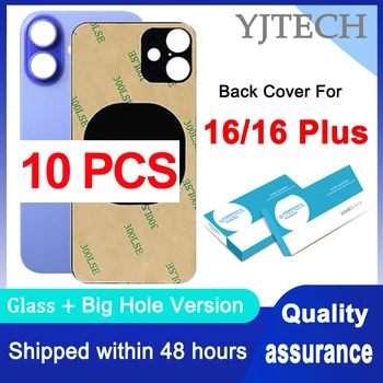 10PCS / Lot Big Hole Back Glass For iPhone 16 Plus Back Battery Cover Rear Door For 16 Back Housing Replacement Parts