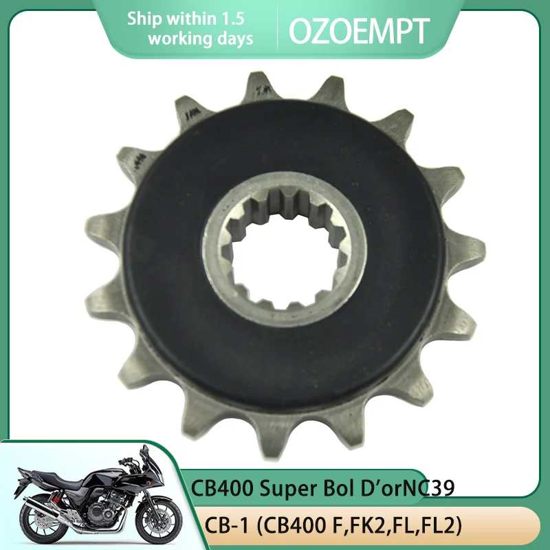 

OZOEMPT 525-15T Motorcycle Front Sprocket Apply to CB-1(CB400 F,FK) (CB400 F,FK2,FL,FL2) (CB400 FM,FM2) CB400 Super Bol D'orNC39