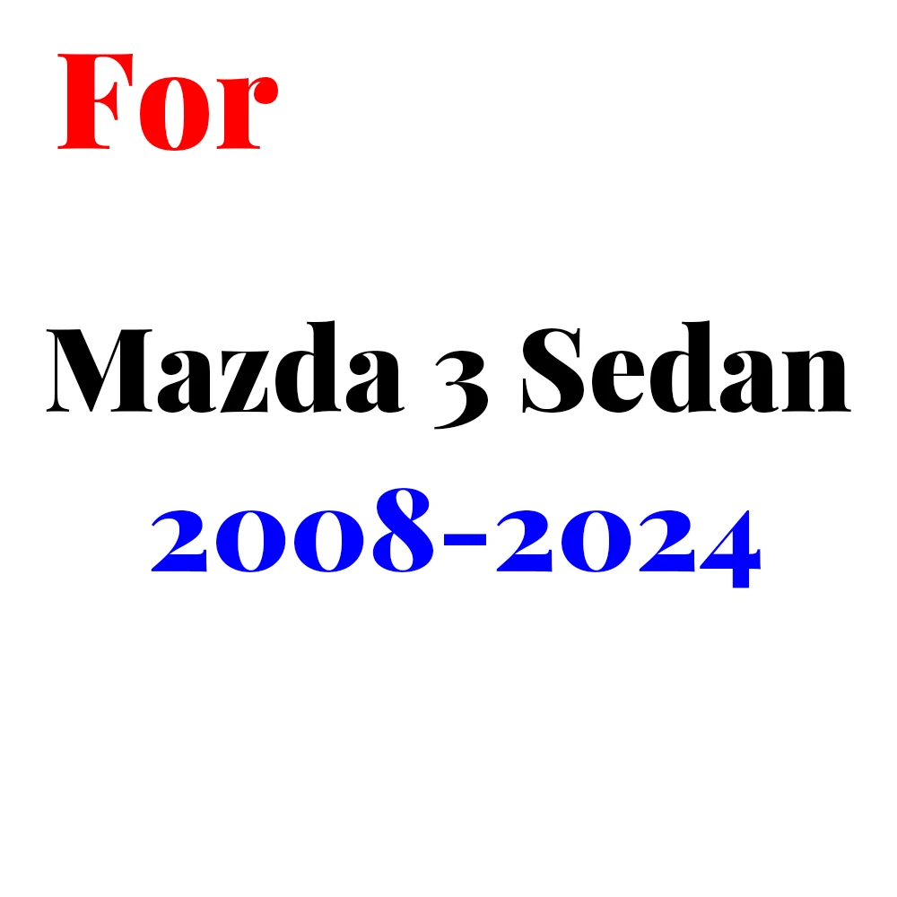 For Mazda 3