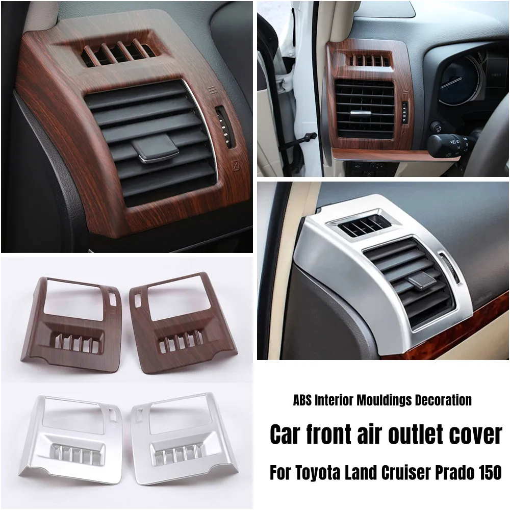 

ABS Silver/Wood grain interior Decoration For Toyota Land Cruiser Prado 150 J15 2018 2019 2020 Air Conditioner Outlet Cover Trim