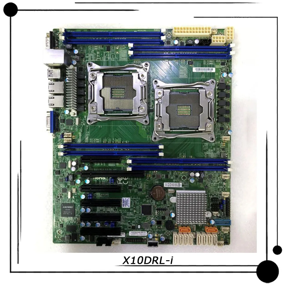 

X10DRL-i For Supermicro Two-way Server ATX Motherboard 2011 Support C612 Xeon E5-2600 v3/v4 Family DDR4 100% Tested Fast Ship