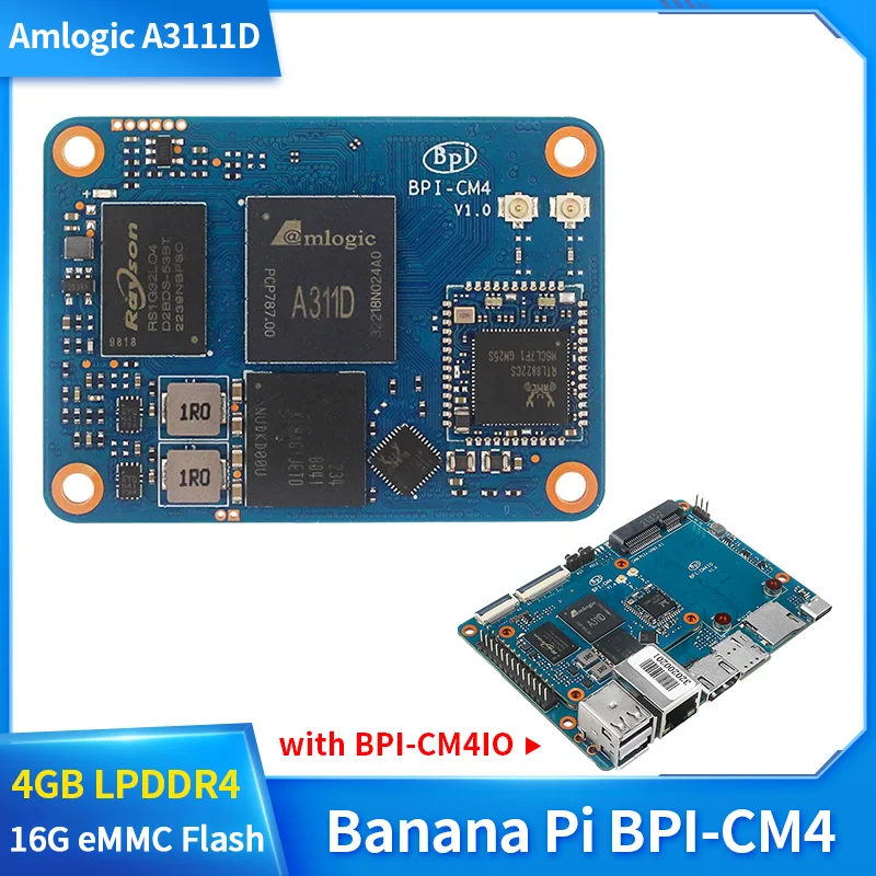 Banana Pi Bpi-Cm4 Amlogic A311D 4 X Arm Cortex-A73 2 X Arm Cortex-A53 Cpu 4G Lpddr4 16G Emmc Compatibile Con Raspberry Pi Cm4