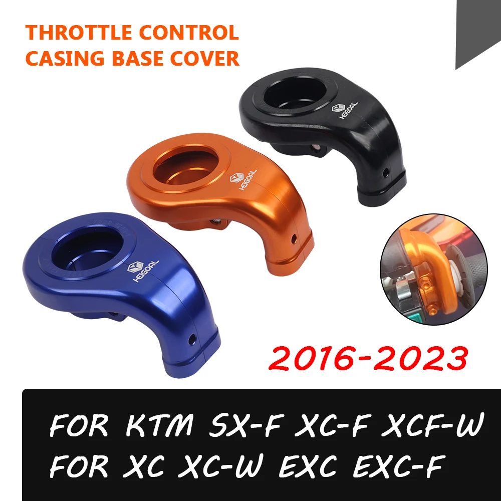 

For KTM 150 250 300 EXC TPI SIX DAY 350 450 500 EXC-F SX-F XC-F XC-W Motorcycle CNC Aluminum Control Throttle Housing Base Guard