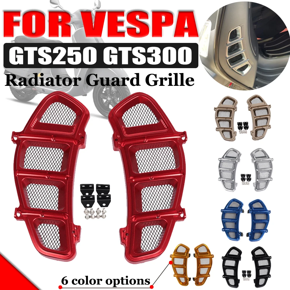 Motorcycle Left Right Radiator Guard Grille Protector Bezel Cover For VESPA GTS300 GTS250 GTS