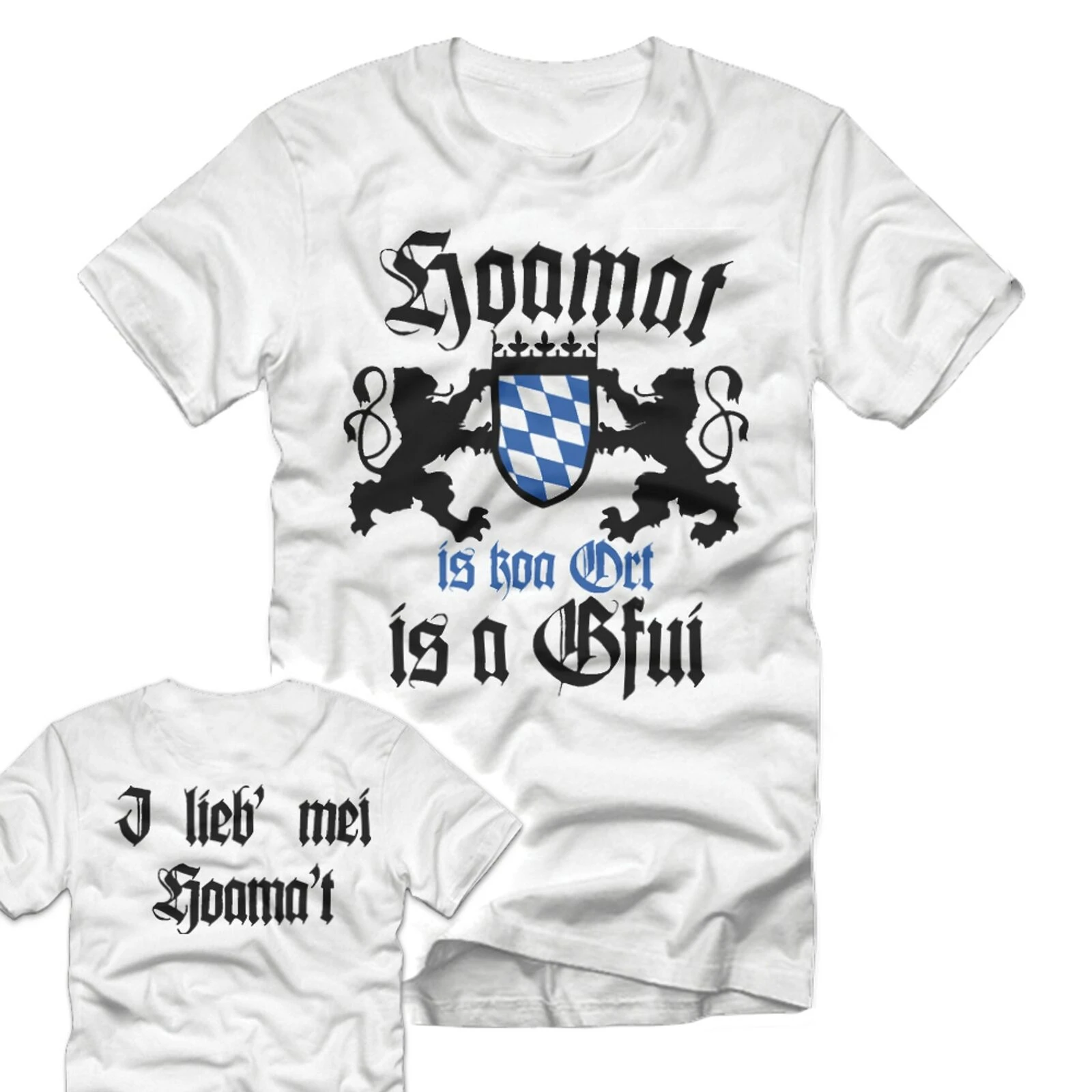 I Lieb' Mei Hoamat Is Koa Ort-Is A Gfui Bayern Bayrisch Heimat T-Shirt Men's Cotton Casual T-shirts Loose Top Size S-3XL