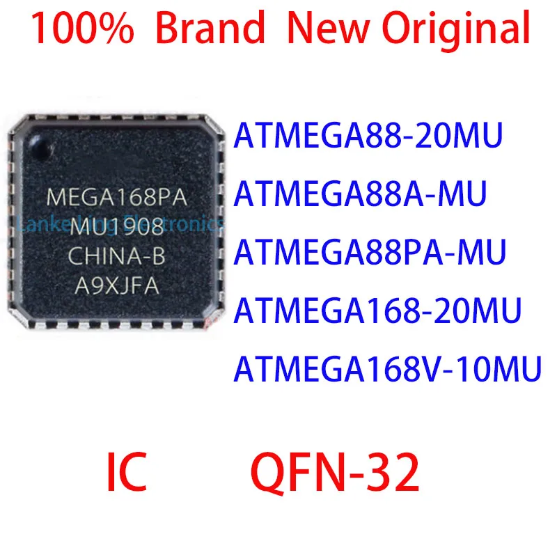 

ATMEGA88-20MU ATMEGA88A-MU ATMEGA88PA-MU ATMEGA168-20MU ATMEGA168V-10MU 100% Brand New Original QFN-32