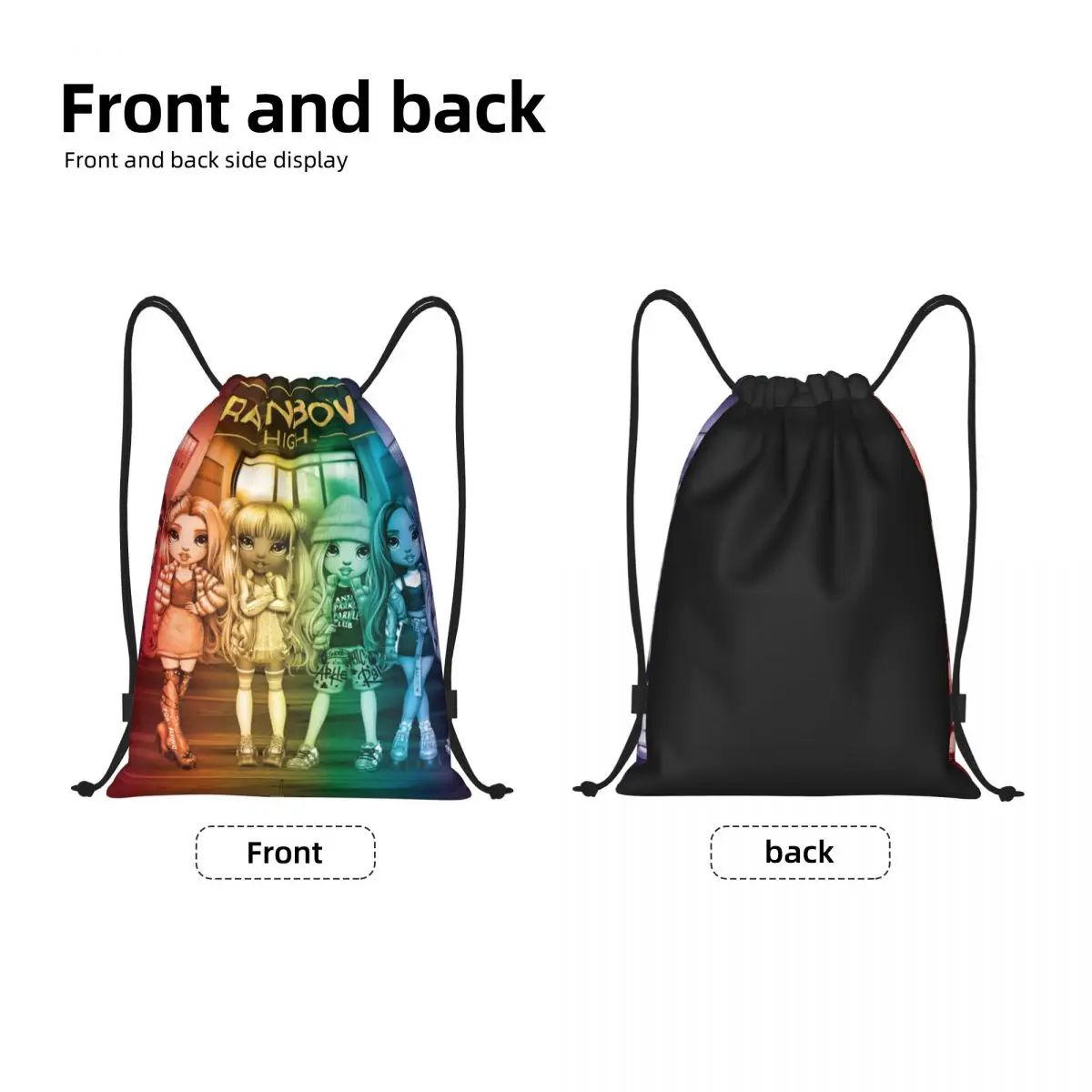Custom Rainbow High Drawstring Backpack Sports Gym Bag for Men Women Cartoon Animation Shopping Sackpack 2