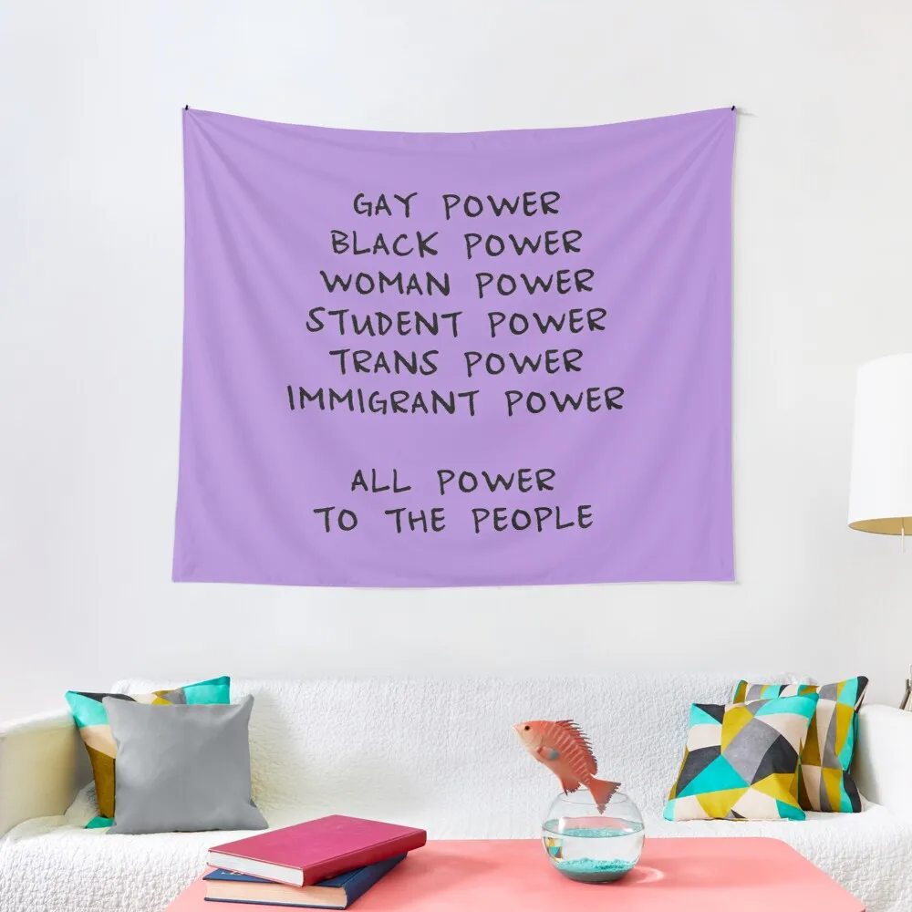 

Gay Power, Black Power, Woman power, Student power, Trans power, Immigrant power Tapestry Decoration Christmas