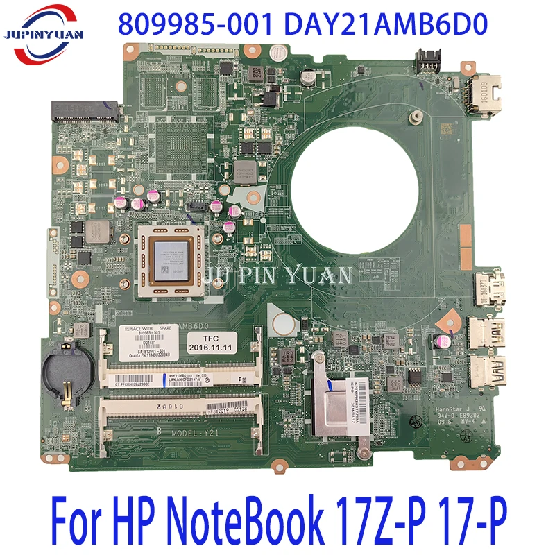 Mainboard para hp Notebook 17z-p 17-p Computador Portátil Placa-mãe 809985-501 809985-001 Day21amb6d0 Totalmente Testado 809986501 809986001