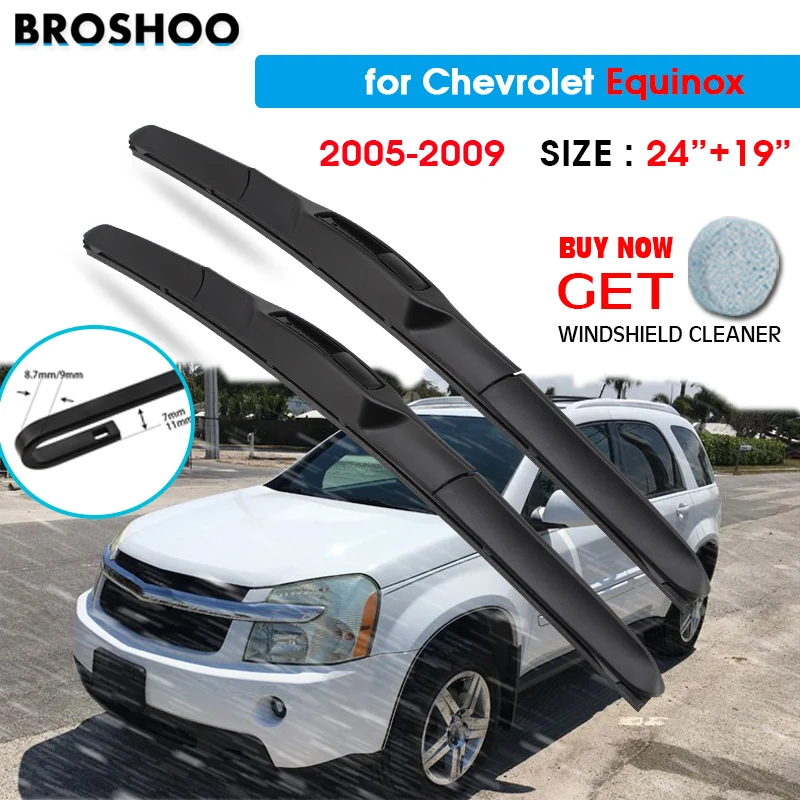 

Car Wiper Blade For Chevrolet Equinox 24"+19" 2005-2009 Auto Windscreen Windshield Wipers Window Wash Fit U Hook Arms