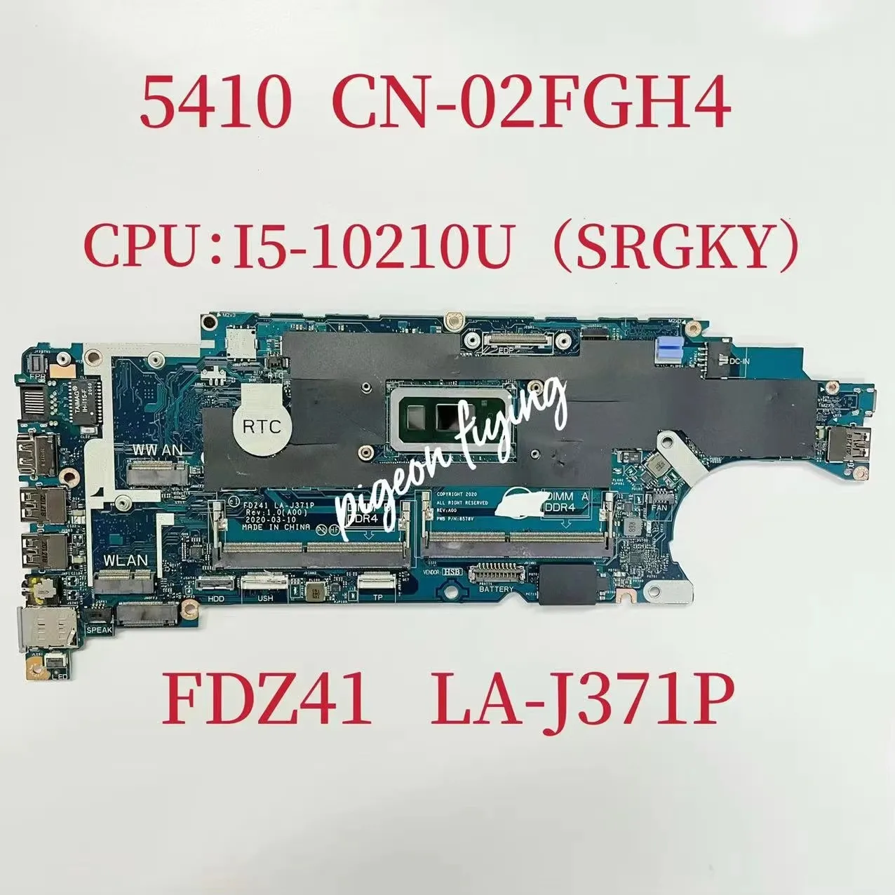 FDZ41 LA-J371P Mainboard for Dell Latitude 5410 Laptop