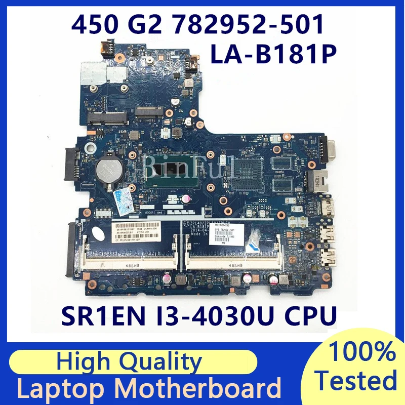 

Материнская плата для ноутбука HP 782952 G2 782952 G2 501 G2 с процессором SR1EN I3-4030U