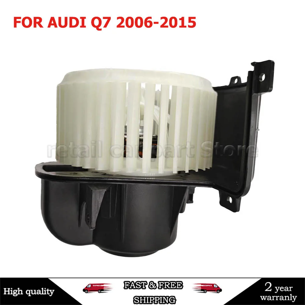 

Для AUDI Q7 2006-2015 нагнетатель отопителя, вентилятор двигателя LHD