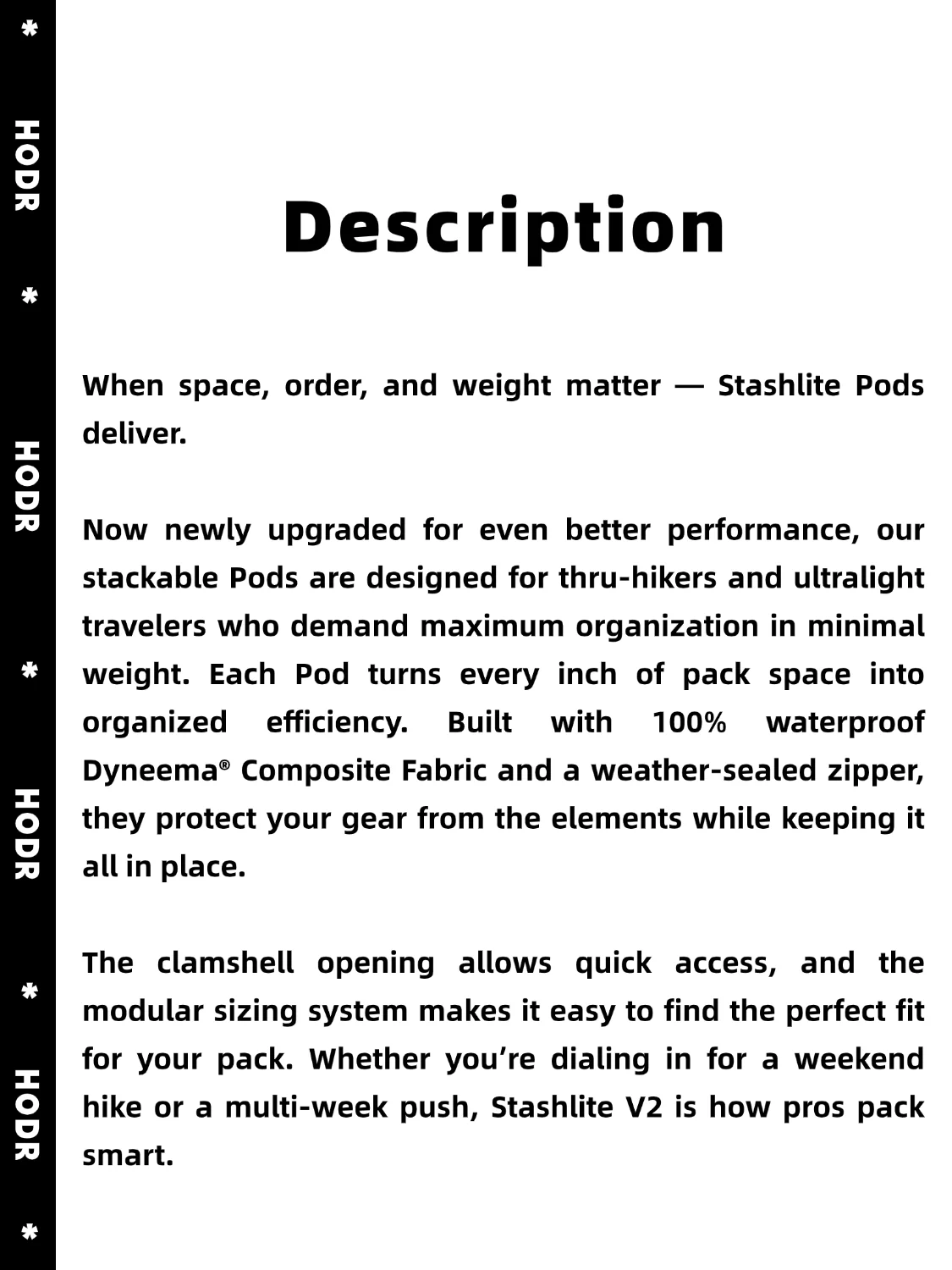 Dyneema packing pod partially open displaying storage capacity