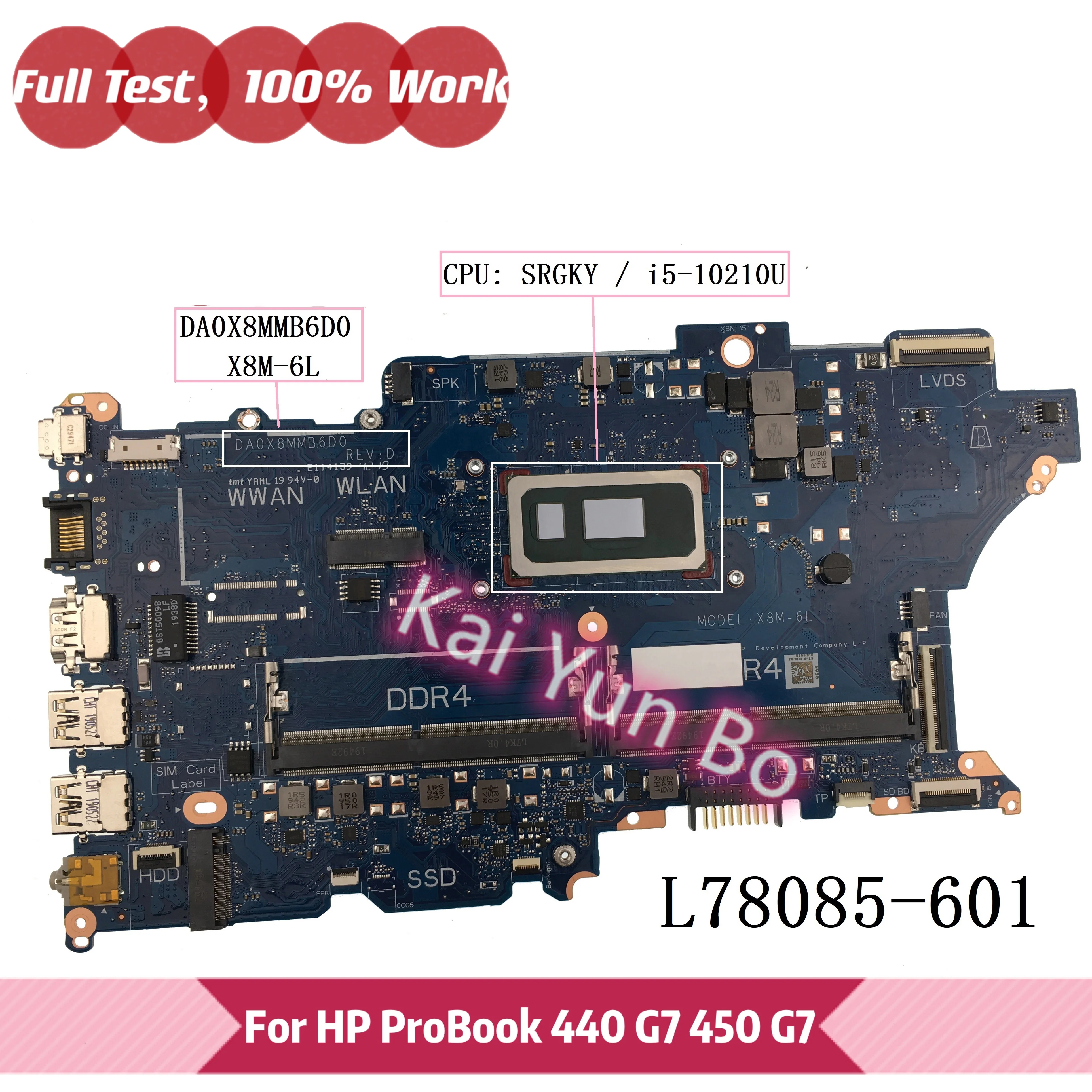

DA0X8MMB6D0 X8M-6L Mainboard L78085-601 For HP 440 G7 450 G7 Laptop Motherboard L78085-001 w i5-10210U CPU DDR4 100% Tested OK