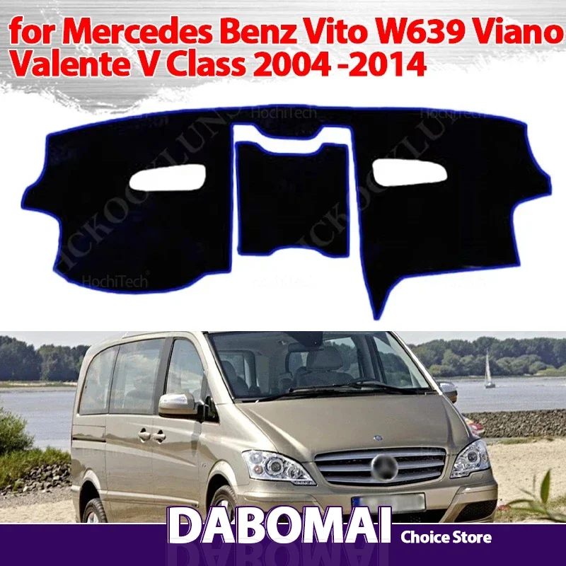 Für Mercedes Benz Vito W639 Viano Valente V Klasse 2004-2014 Anti-UV Matte Sonnenschirm Dashmat Teppich Dash Dashboard Abdeckung Pad