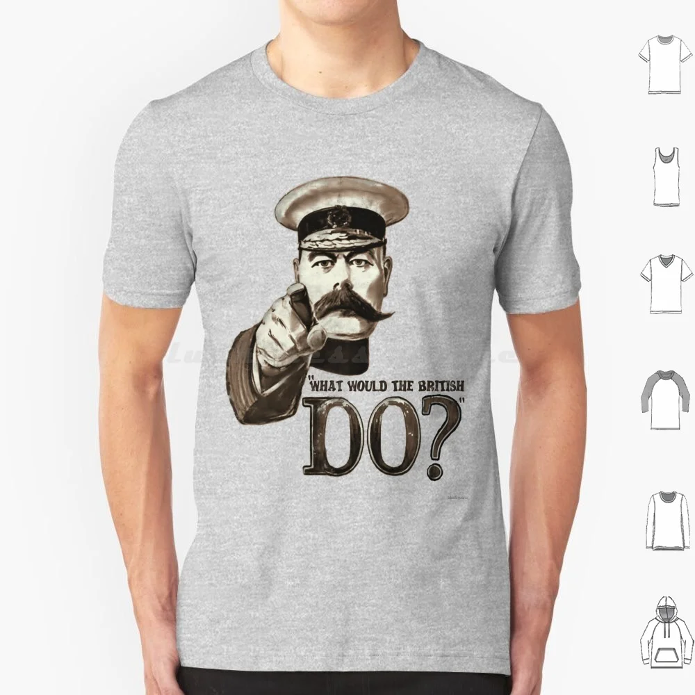 "Cosa Potrebbe Fare Gli Inglesi? "T Shirt Cotone Uomo Donna Stampa Fai Da Te Kitchener Ww1 Uk Gran Bretagna Inghilterra Gb Top Gear James May