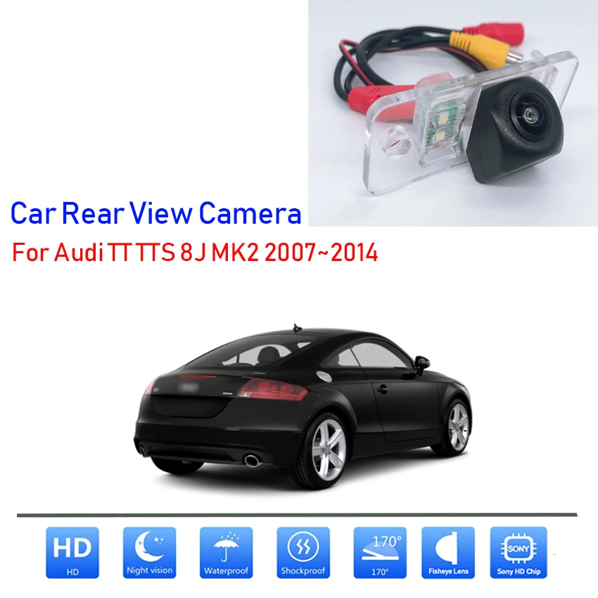 

Car Rear View Reverse Camera For Audi TT TTS 8J MK2 2007~2010 2011 2012 2013 2014 CCD HD Night Vision Back up Parking Camera