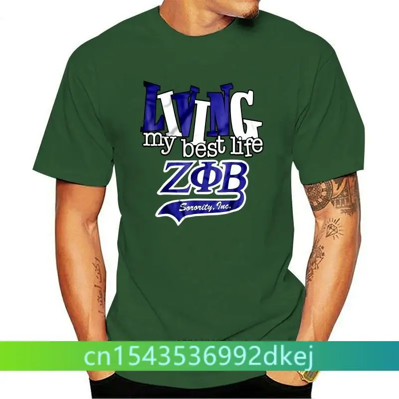 

Men T Shirt Living My Best Life Zeta Phi Beta Sorority Women t-shirt
