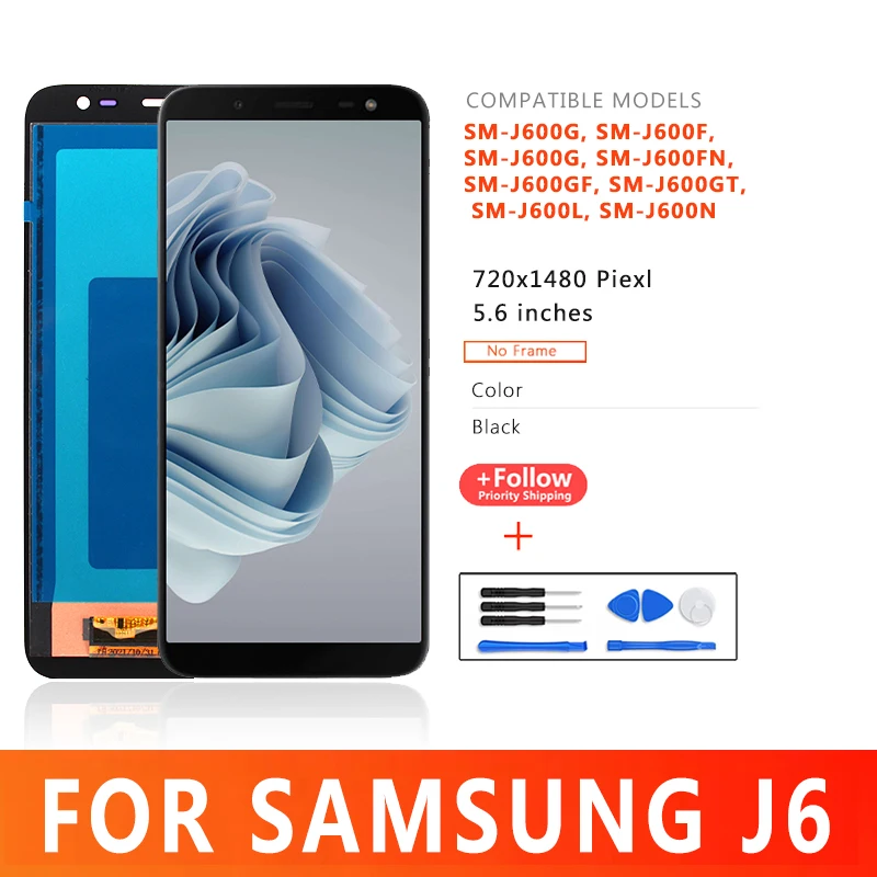 

6.21"inch LCD For Samsung J6/J600F/J600G/Display Screen Replacement Parts For J600FN/J600GF/J600GT/J600L Touch Replacement Parts