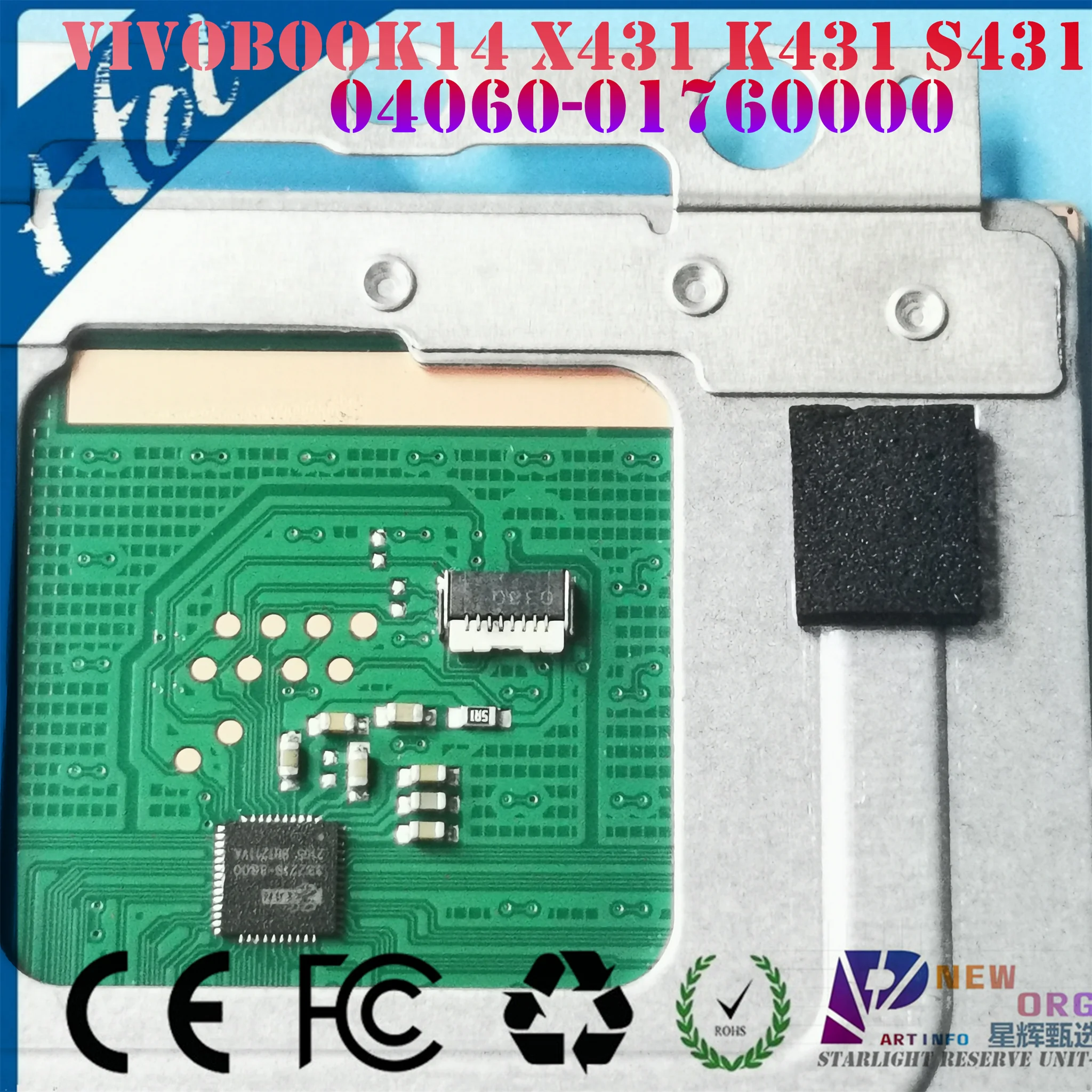 Laptop touchpad for ASUS VIVOBOOK S14X S431F X413F M413D V431 K431 S431 UX431 S4500 R424F Series BLACK 04060-01760000