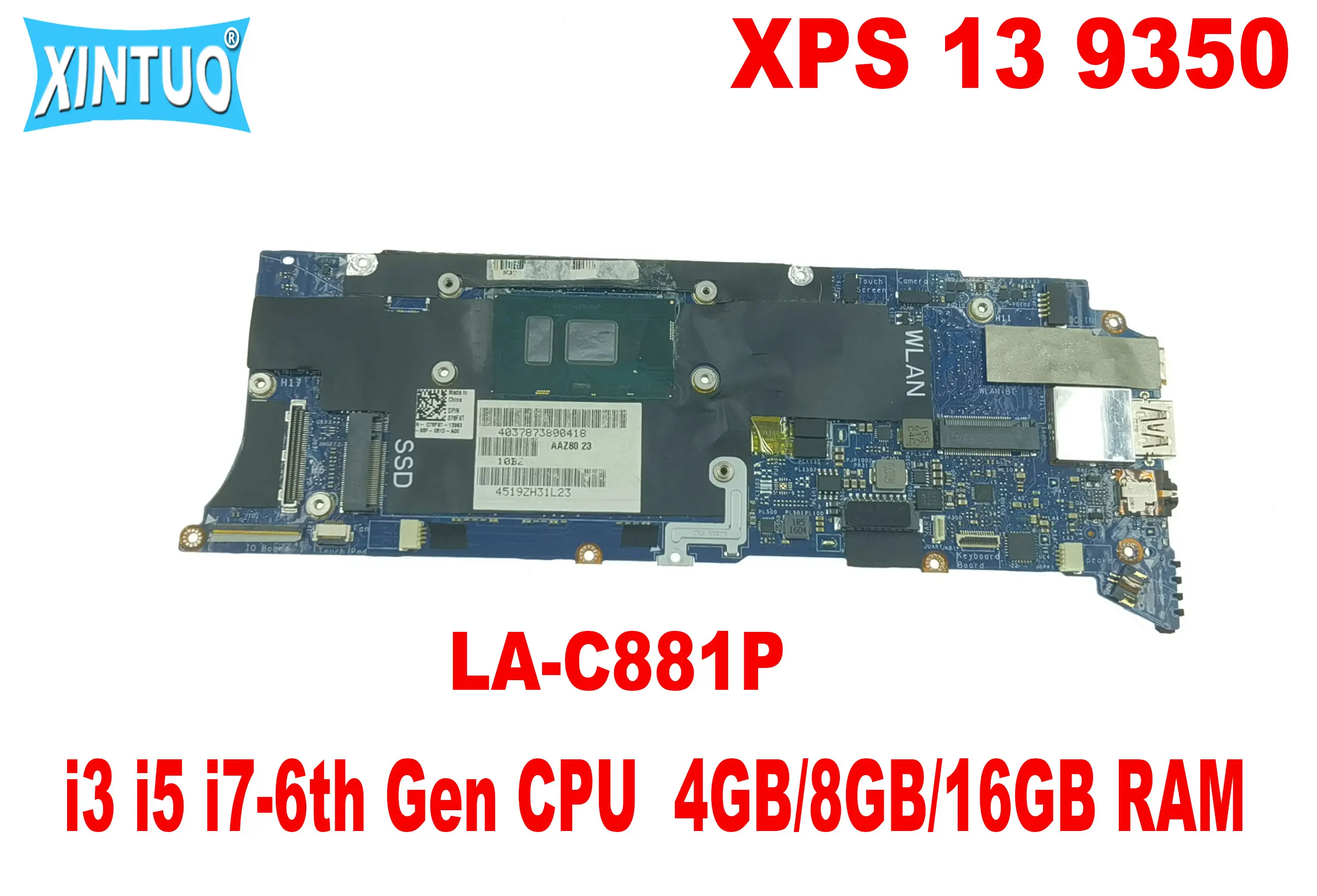 Placa-mãe para Dell Xps 13 9350 Portátil Placa-mãe com i3 i5 I76th Gen Cpu 4gb 8gb 16gb Ram Ddr3 100 Testado Trabalho La-c881p