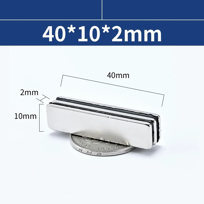 

High Quality 40mm*10mm*2mm Super Powerful Neodymium Magnets NdFeB Block Rectangular Imanes 40*10*2