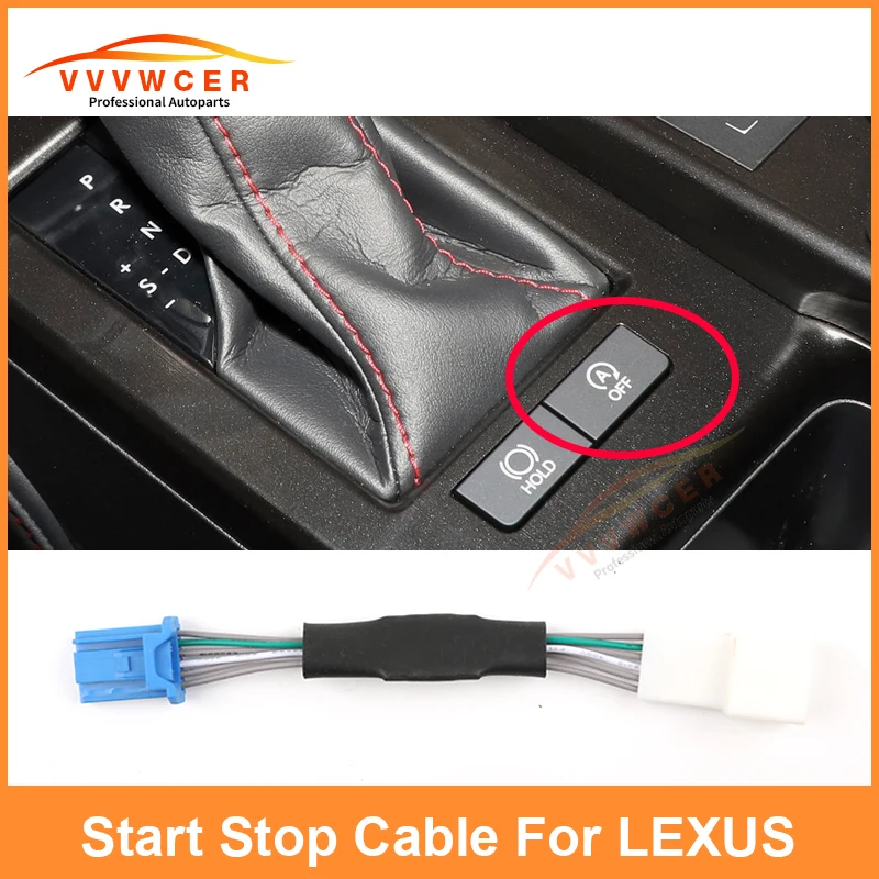 

For LEXUS ES Right and Left Hand Drive Car Auto Stop Canceller Automatic Stop Start Engine System Eliminator Device Plug Cable