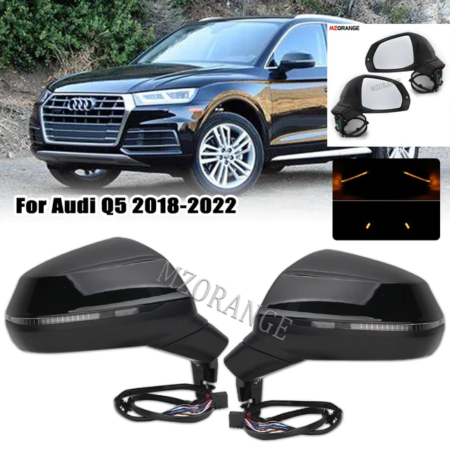 Side Mirror for Audi Q5 SQ5 2018 2019 2020 2021 2022 mirror frame cover  Power Fold BSM Memory 15pins turn signal light asembly