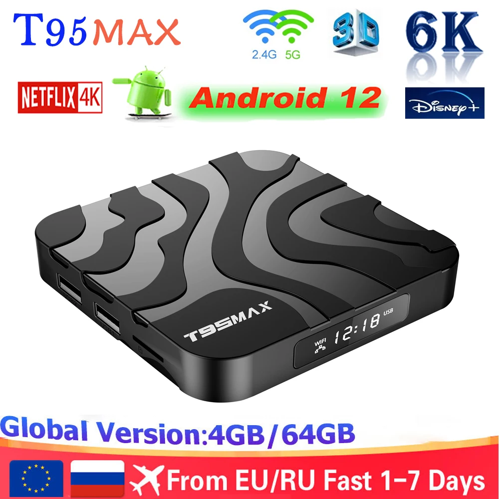 Android 12 T95 MAX TV BOX Allwinner H618 6K 16G 32G HDR10 Set-top Box Dual WiFi 2.4G&5G Bluetooth T95MAX Player Smart Fast Tvbox