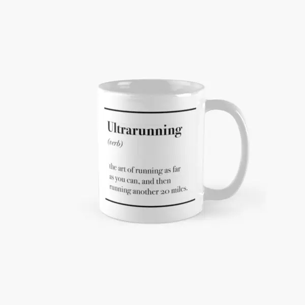 

Ultra Running Sarcastic Classic Mug Tea Picture Simple Design Photo Gifts Printed Coffee Image Drinkware Handle Round Cup