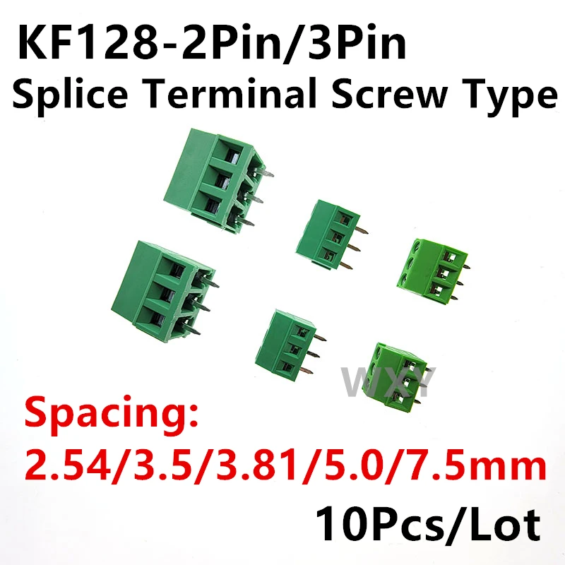 

10Pcs KF128-2Pin 3Pin 2.54 3.5 3.81 5.0 7.5mm Spacing Block Splice Terminal Screw Type PCB Screw Terminal