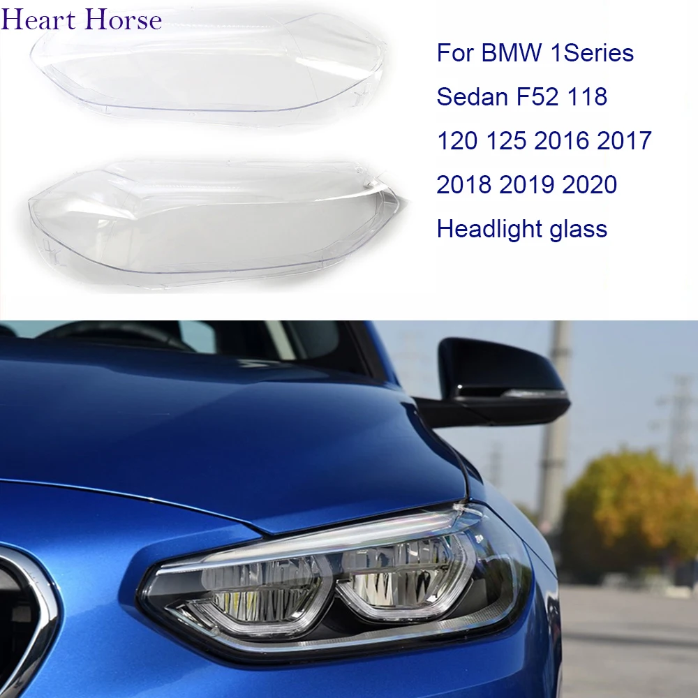 Headlight Glass Cover For BMW 1 Series Sedan F52 118 120 125 Lampshade