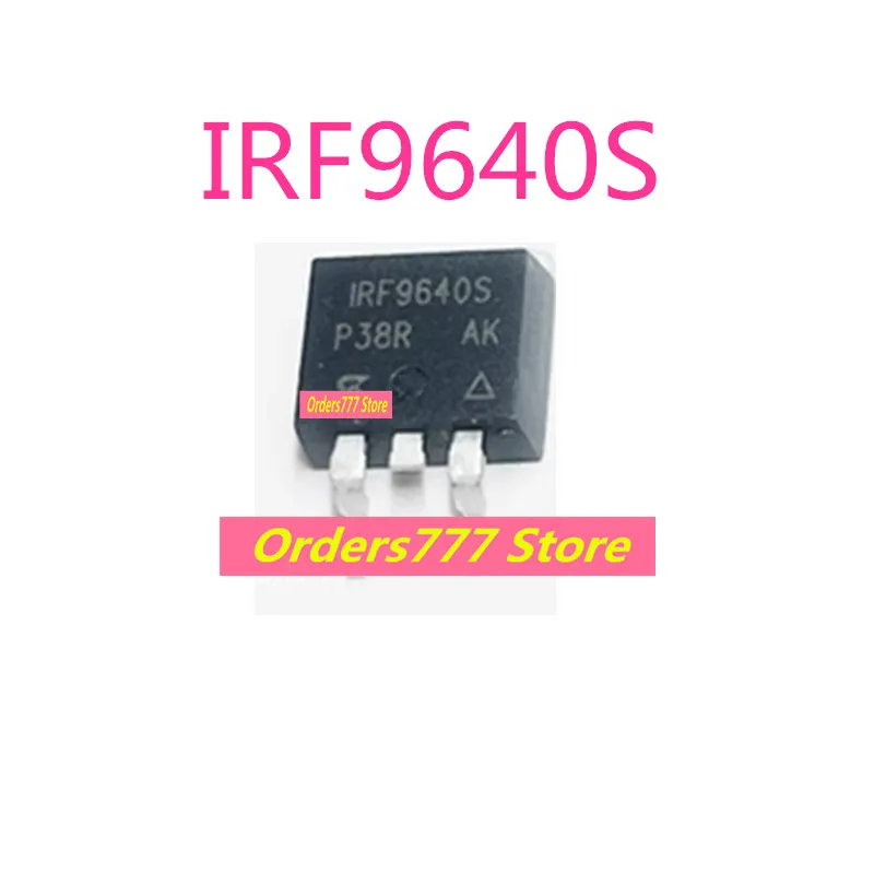 New-original-IRF9640S-IRF9640STRLPBF-IRF9640-9640-200V-11A-MOS-field