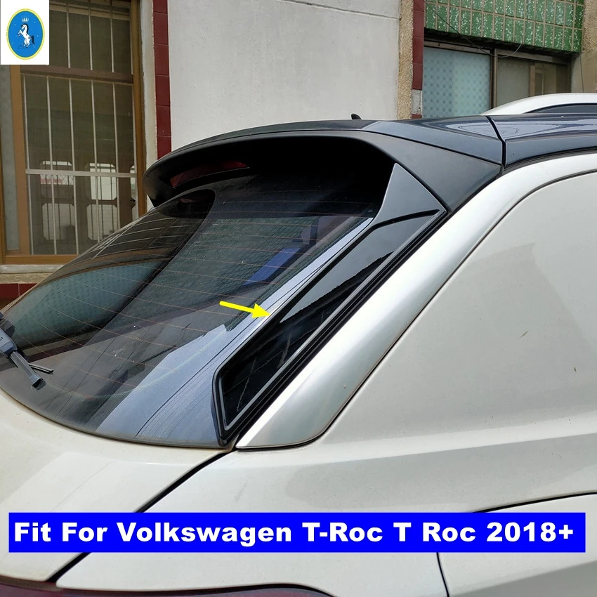 

Car Rear Window Side Spoiler Protector Cover Trim Fit For Volkswagen T-Roc T Roc 2018 - 2023 Black Style Exterior Accessories