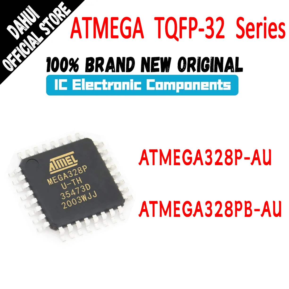 ATMEGA328PAU ATMEGA328PBAU ATMEGA328P ATMEGA328PB ATMEGA328 ATMEGA IC