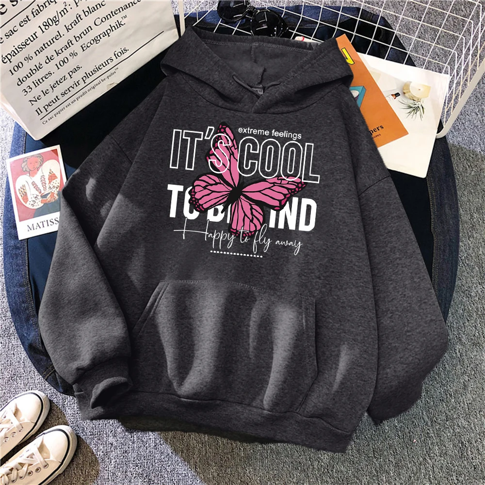 

It'S Cool To Be Kind Happy To Fly Always Hoodie Woman Simple S-Xxl Hoody Street High Quality Sweatshirt Autumn Soft Casual Tops