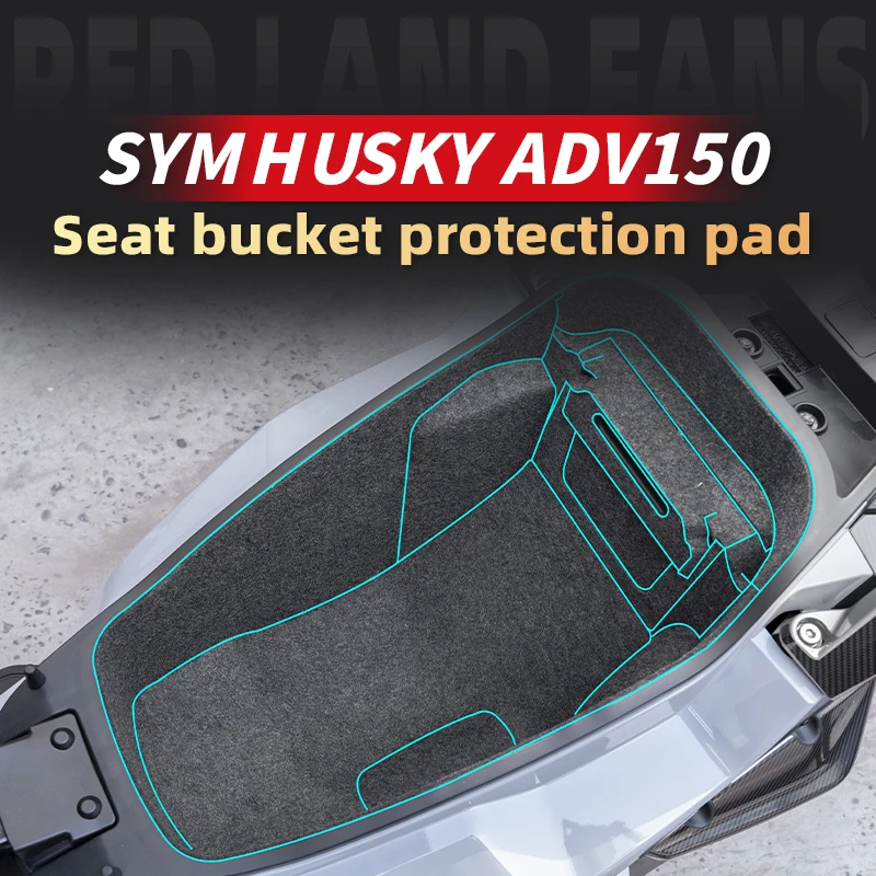 Used For SYM HUSKY ADV 150 Motorcycle Bucket Seat Protection Felt Pad Bike Accessories Storage Box High Quality Protective Pad