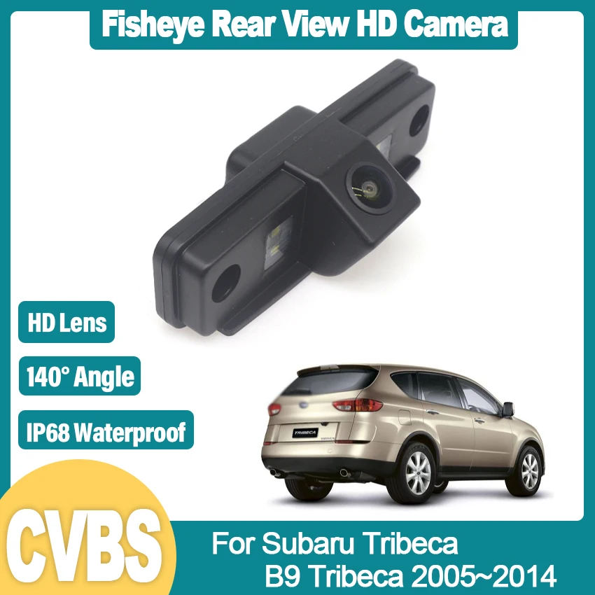 Hd 1080*720 Fisheye Telecamera Per Retromarcia Per Subaru Tribeca B9 Tribeca 2005 ~ 2012 2013 2014 Accessori Per Parcheggio In Retromarcia Per Veicoli