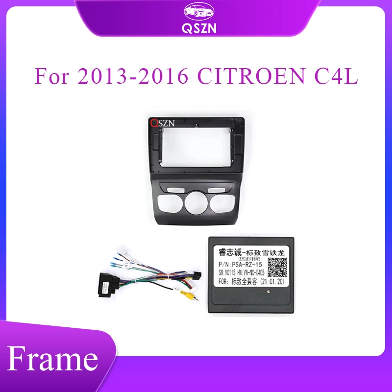 

QSZN 10.1 Inch Car radio Frame Fascia For Citroen C4 C4L 2013 - 2017 Canbus Box Trim Panel Dashboard Mount Kit 2 Din DVD Stereo