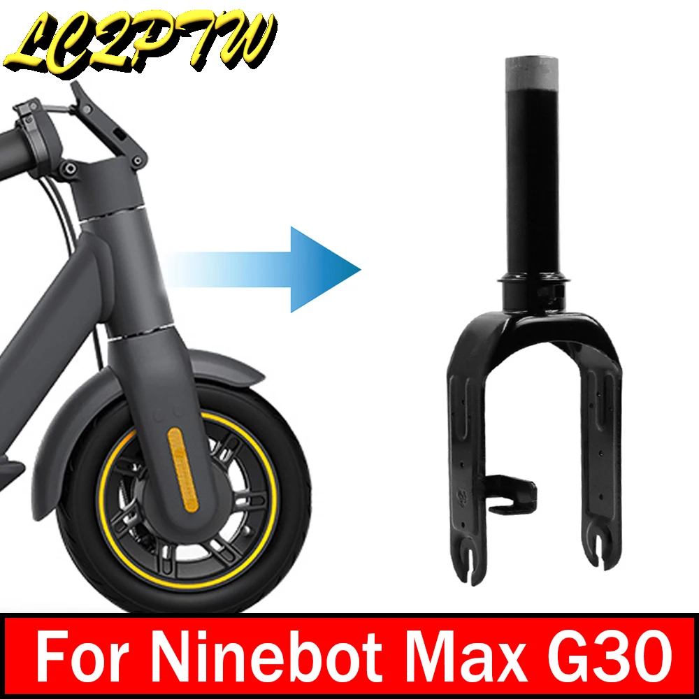 ElectricScooterFrontForkForNinebotMaxG30EScooterReplacement