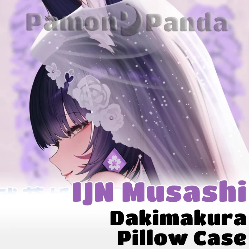 IJN Musashi Dakimakura Azur Lane Game Pillowcase Hugging Full Body Pillow Case Sexy Cushion Cover Home Bedding Decor Otaku Gift